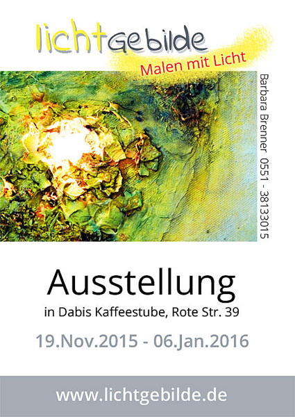 Plakat Ausstellung Lichtgebilde in Göttingen